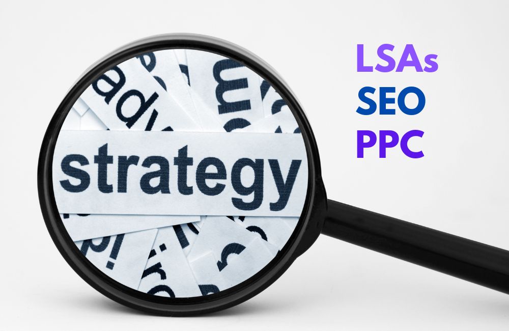 6 Ways to Combine LSAs, SEO, and PPC for a Winning Marketing Strategy